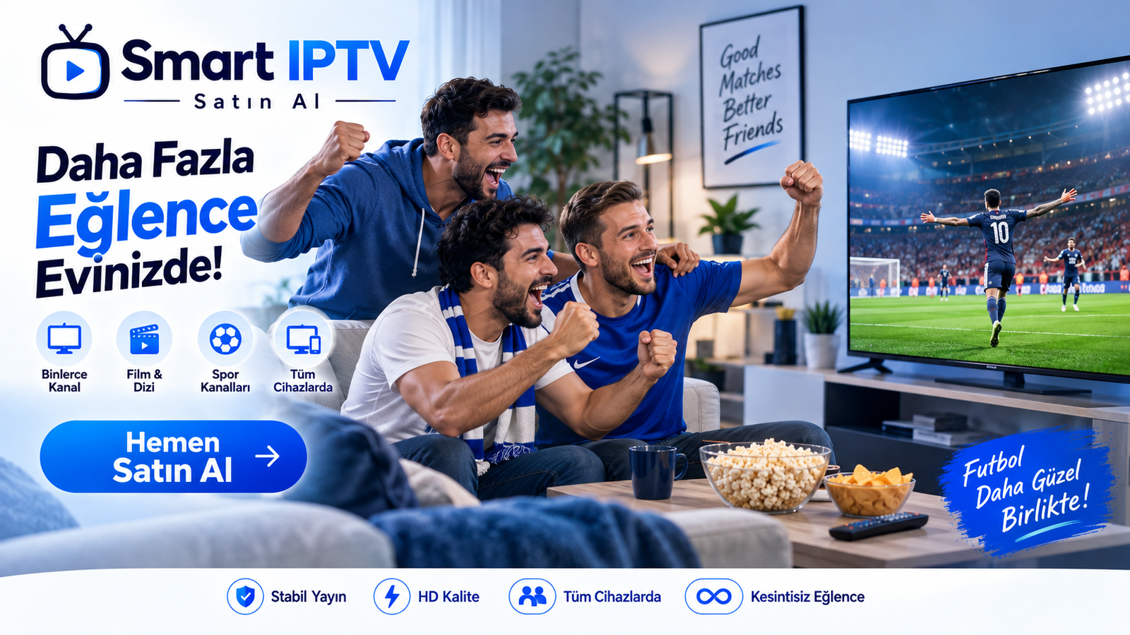 Smart IPTV hizmetini farklı cihazlarda kullanan izleyiciler